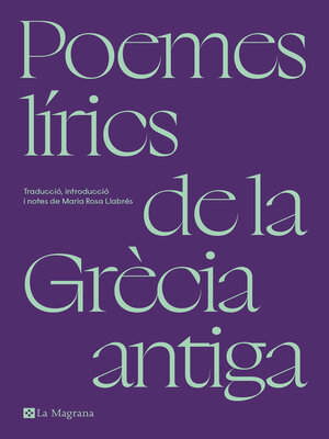 cover image of Poemes lírics de la Grècia antiga